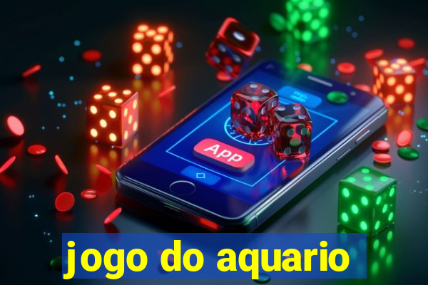 jogo do aquario